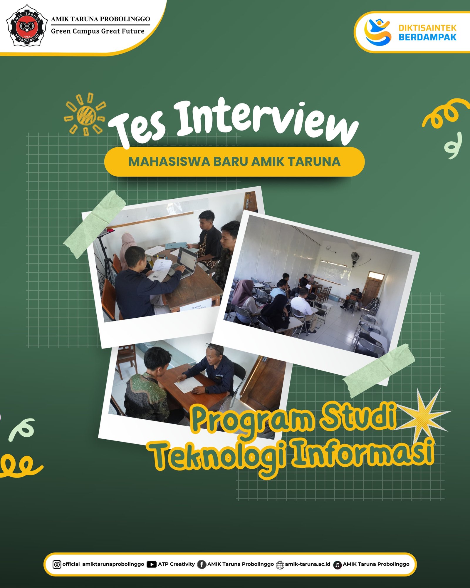 Tes Interview Mahasiswa Baru – AMIK Taruna Probolinggo Program Studi Teknologi Informasi